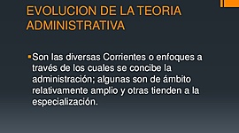 Timeline: EVOLUCIÓN DEL PENSAMIENTO ADMINISTRATIVO