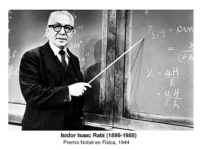 Premio nobel de fisica Isidor I. RABI (1944)