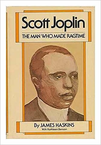 "Scott Joplin: The Man Who Made Ragtime