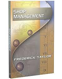 Frederick W. Taylor Títulos y año de trabajos importantes.