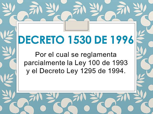 DECRETO 1530 DE 1996. SE DEFINE ACCIDENTE DE TRABAJO Y ENFERMEDAD PROFESIONAL CON MUERTE DEL TRABAJADOR.