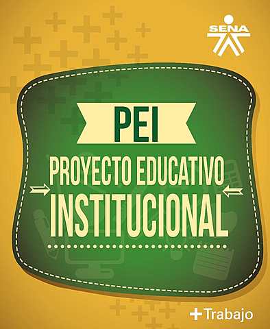 Proyecto Educativo Institucional SENA