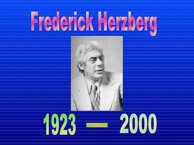 Frederick Herzberg (1923-2000)