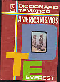 Americanismos o indigenismos procedentes de las lenguas indígenas