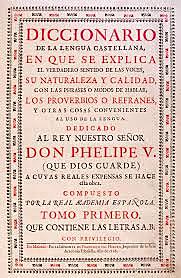 El Diccionario de autoridades.