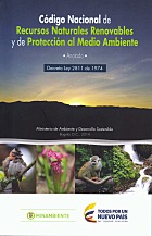 Decreto Ley 2811 de 1974 Código Nacional de Recursos Naturales Renovables y de Protección al Medio Ambiente