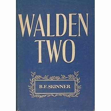 Burrhus Frederic Skinner, Libro "Walden 2"