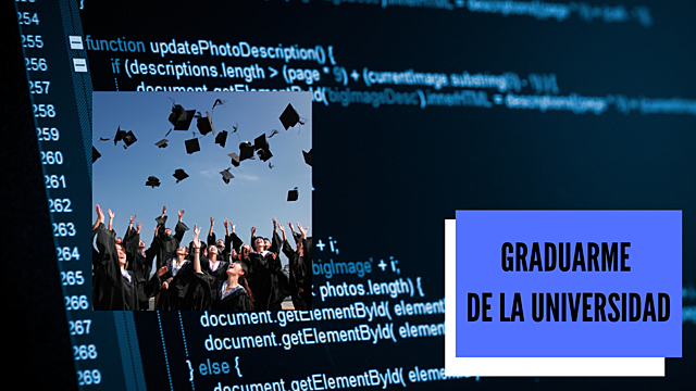 FUTURO: Graduarme de la Universidad