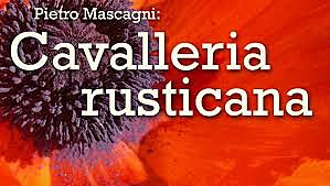 Cavalleria Rusticana- Mascagni