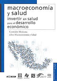 Establecimiento de la Comisión sobre Macroeconomía y Salud