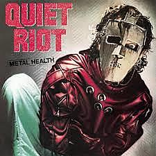 i listened to quiet riot