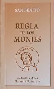 La regla de San Benito,