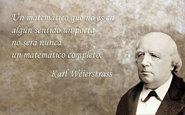 KARL WEIERSTRASS (Fue un matemático alemán)