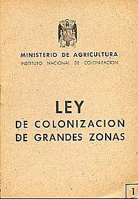Ley General de Colonización.