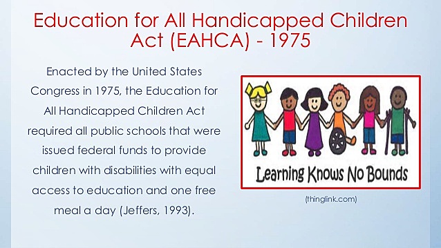 Education for All Handicapped Children Act Public Law 94-142