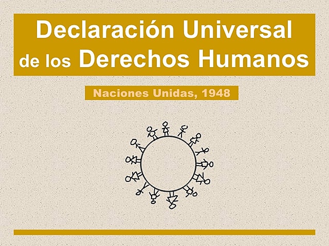 Declaración Universal de los Derechos humanos (DUDH)