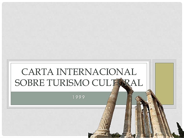 carta internacional sobre turismo cultural