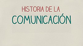 Timeline: Historia de la Comunicación