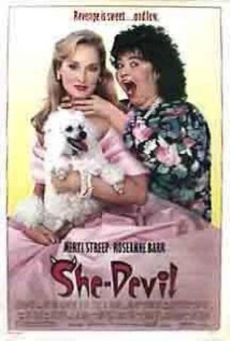 She Devil (Meryl Streep)