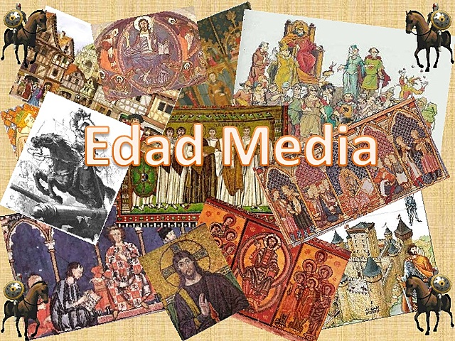 Edad Media (año 476 al año 1492)