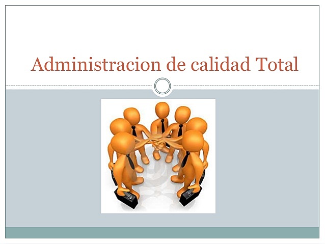 Administración de la calidad total