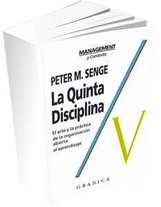 Peter M. Senge "La quinta disciplina"