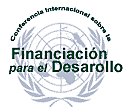 Conferencia Internacional sobre la Financiación para el Desarrollo