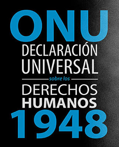 Declaracion universal de los Derechos Humanos