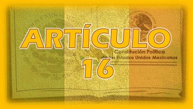 La reforma al artículo 16 constitucional