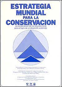 estrategia mundial para la conservación de la naturaleza y de los recursos naturales UICN