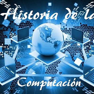 Timeline: "Historia de la Computación"