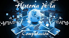 Timeline: "Historia de la Computación"