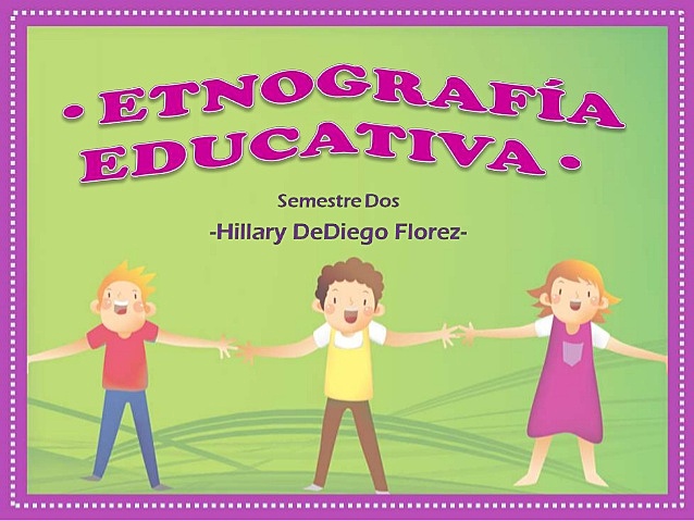 ETNOGRAFIA EDUCACIONAL