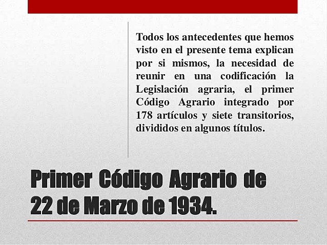 Primer Código Agrario.