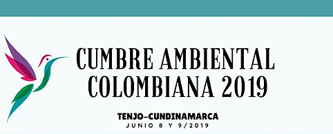 Cumbre Ambiental Tenjo-Colombia 2019 Territorio de todos, en Paz con la Naturaleza