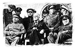 CONFERENCIA DE TEHERÁN (ROOSEVELT, CHURCHILL, STALIN)