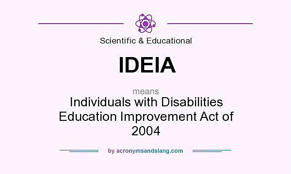 Individuals with Disabilities Education Improvement Act