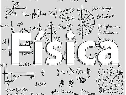 Historia de la fisica