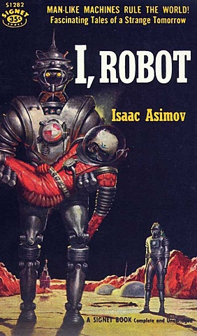 Las tres leyes de la robótica aparece en Círculo vicioso por el escritor Isaac Asimov