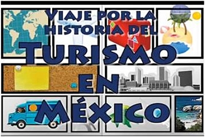 Naciemiento del turismo en Mexico
