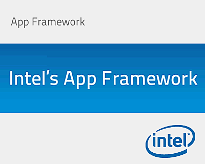 Intel App Framework