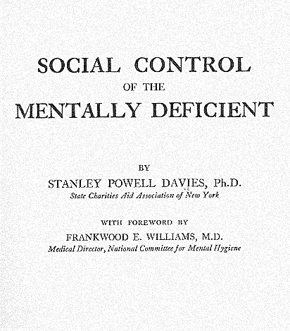 "Social Control of the Mentally Deficient"