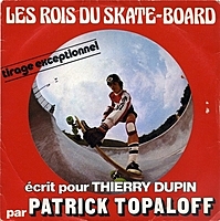 In France, "Les rois du skate-board" by T.Dupin and P.Topaloff