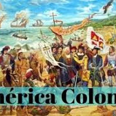 Timeline: América Colonial
