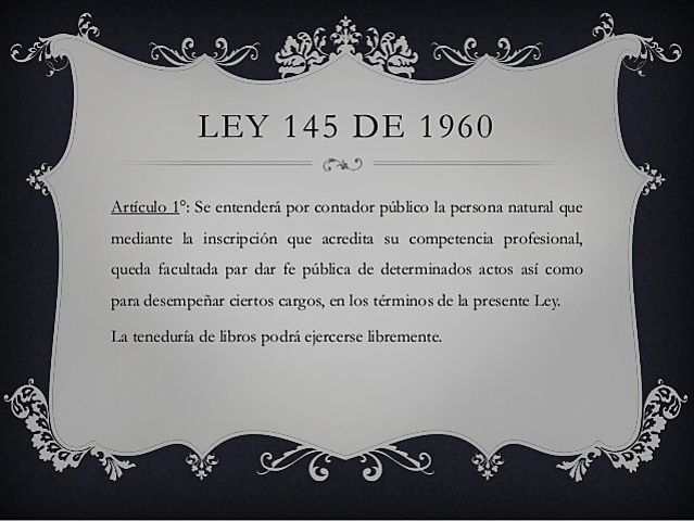 LA REVISORIA FISCAL EN LA LEY 145 DE 1960