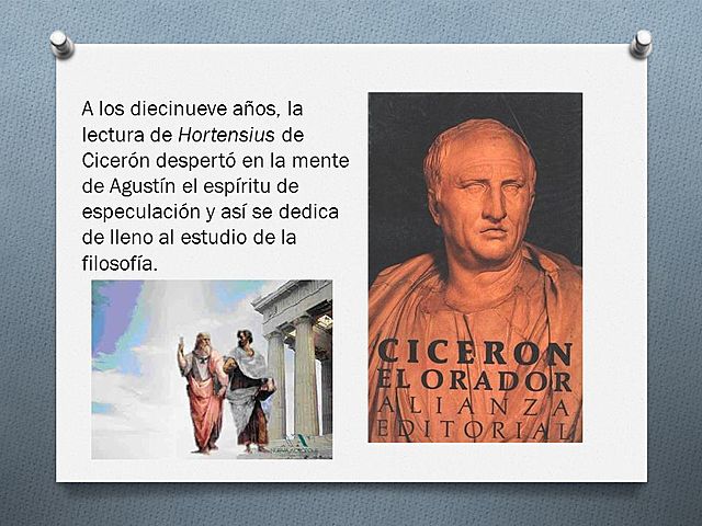 El interés de San Agustín por la filosofía.