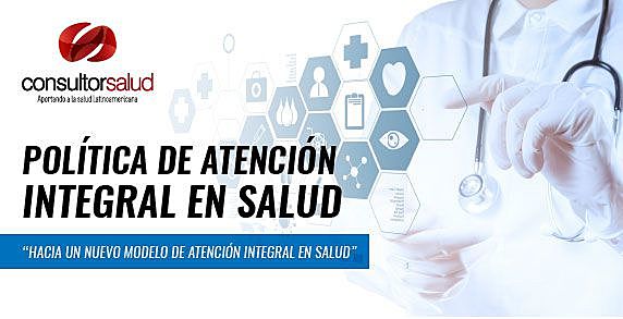 Política de Atención Integral en Salud
