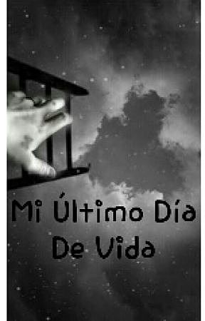 Último día de vida