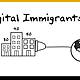 Digital immigrant