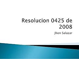 RESOLUCIÓN NUMERO 0425 DE 2008